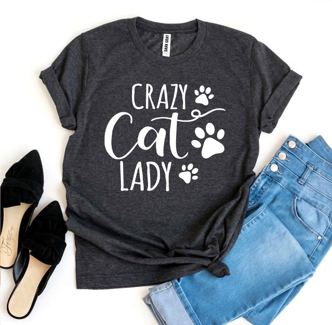 Crazy Cat Lady T-shirt - giftsforintroverts.com