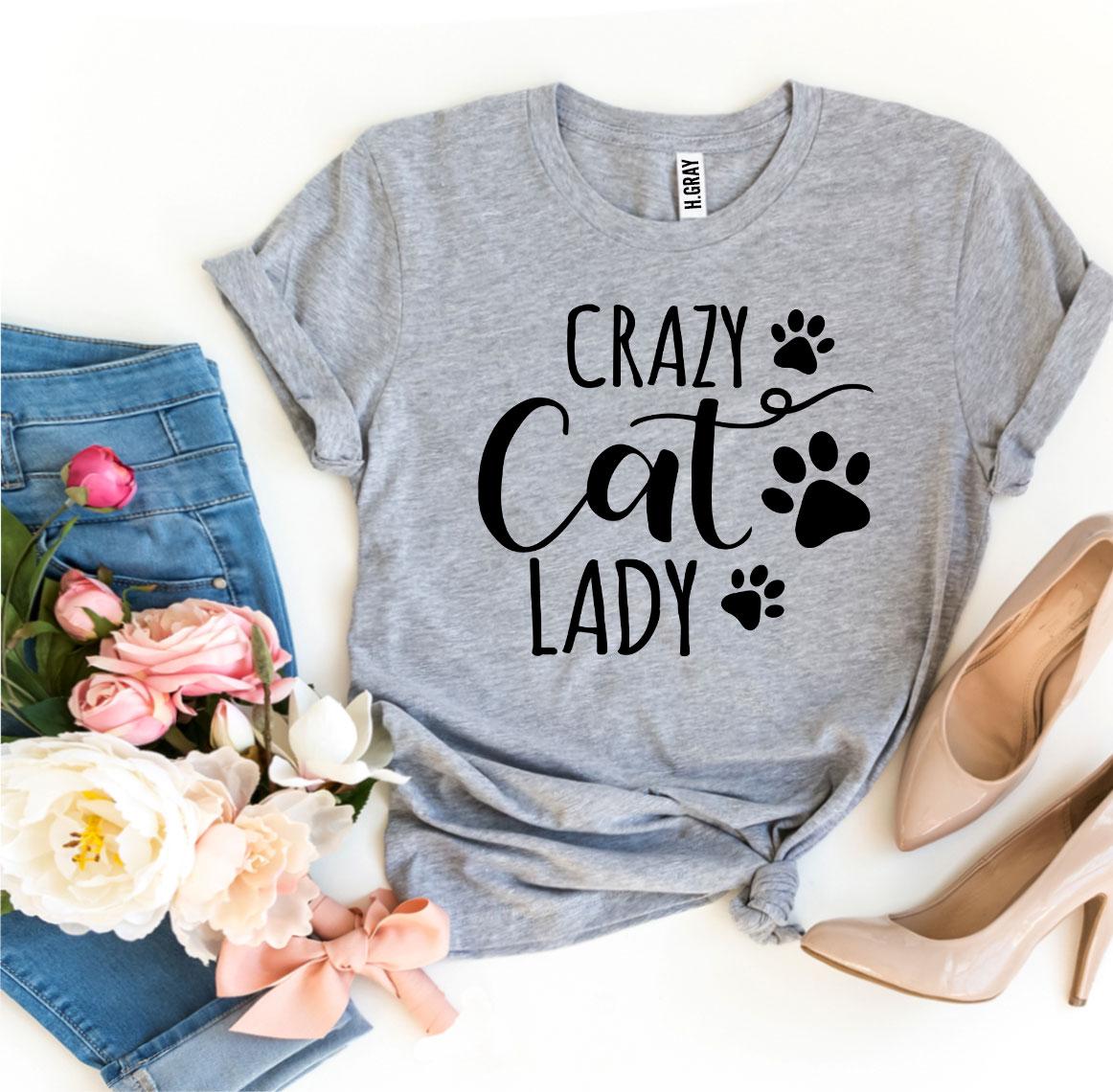 Crazy Cat Lady T-shirt - giftsforintroverts.com