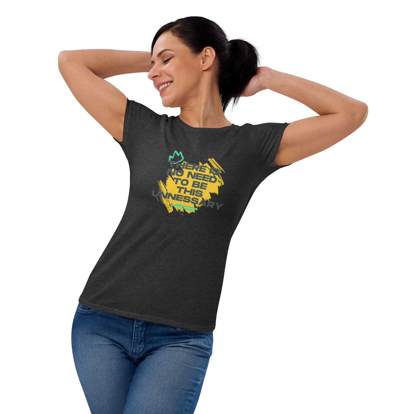 Women's "No Need to be Unnecessary" T-Shirt - introvertgiftboxes.com