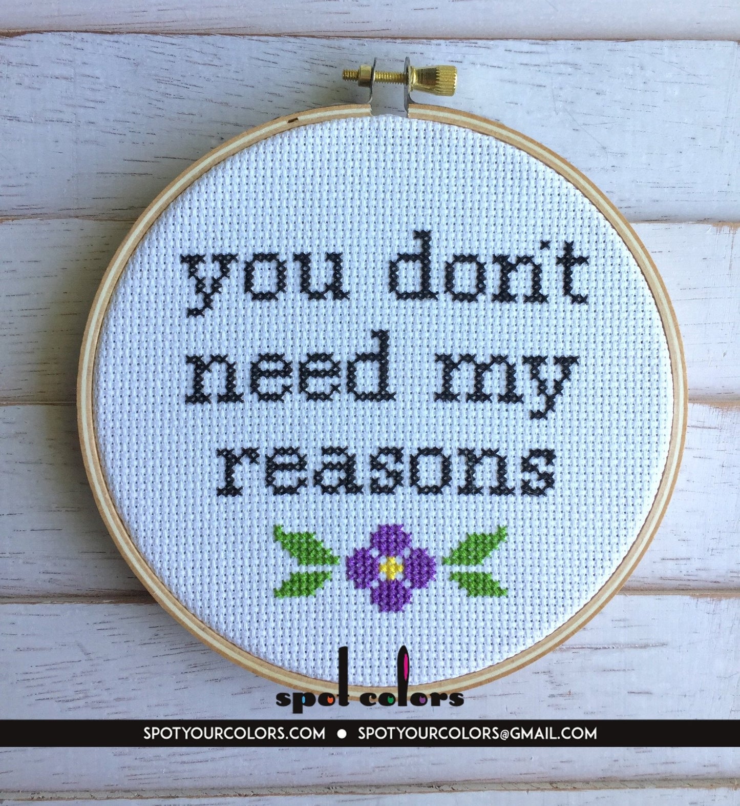 You Don't Need My Reasons Counted Cross Stitch DIY KIT Intermediate - giftsforintroverts.com