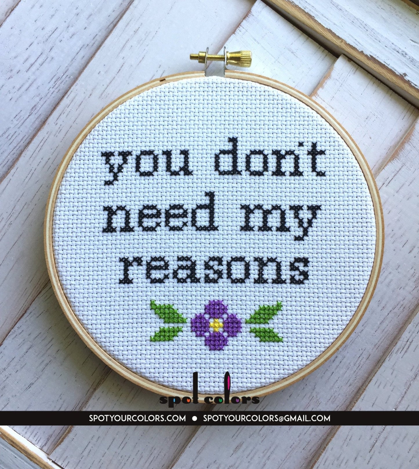 You Don't Need My Reasons Counted Cross Stitch DIY KIT Intermediate - giftsforintroverts.com
