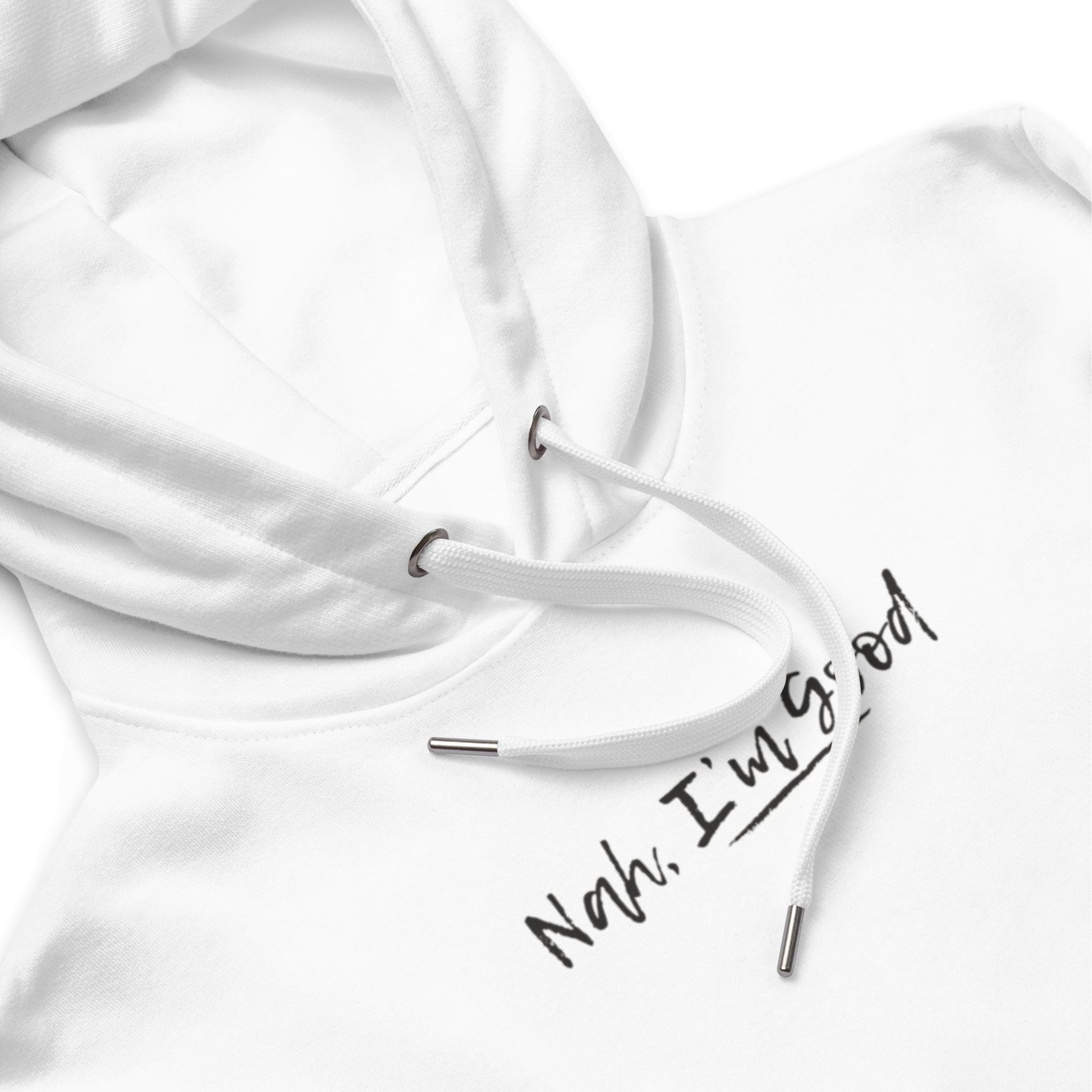 "Nah, I'm Good" Hoodie - giftsforintroverts.com